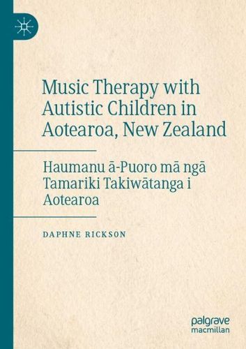 Cover image for Music Therapy with Autistic Children in Aotearoa, New Zealand