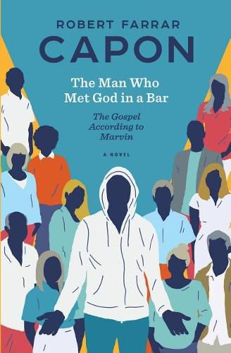 Cover image for The Man Who Met God in a Bar: The Gospel According to Marvin