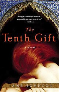 Cover image for The Tenth Gift: A Novel