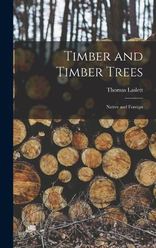 Cover image for Timber and Timber Trees