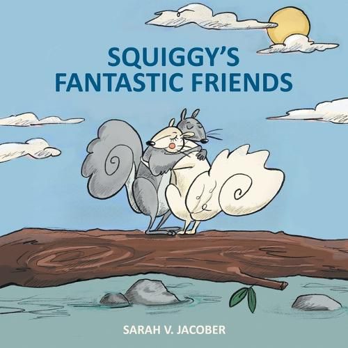 Cover image for Squiggy's Fantastic Friends