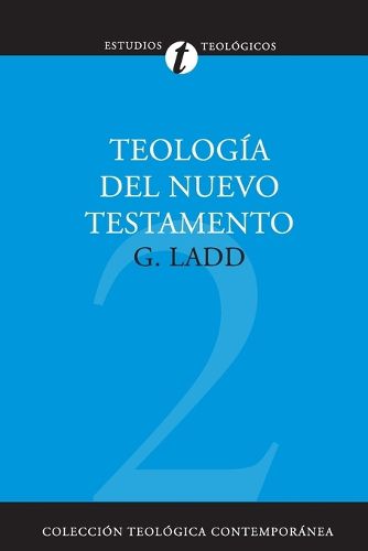 Cover image for Teologia del Nuevo Testamento