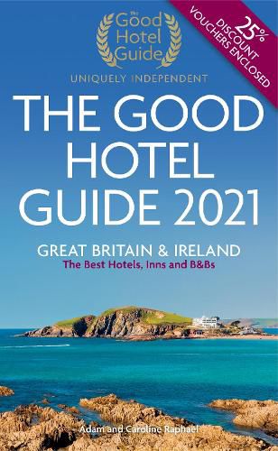 Cover image for The Good Hotel Guide 2021: Great Britain and Ireland