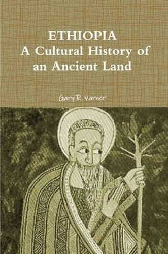 ETHIOPIA: A Cultural History of an Ancient Land