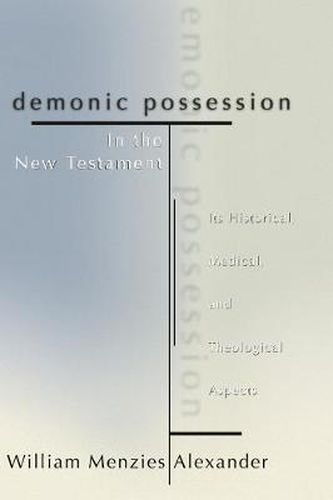 Cover image for Demonic Possession in the New Testament
