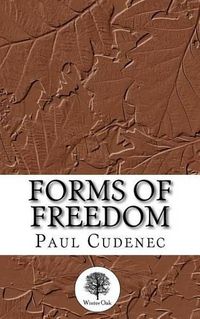 Cover image for Forms of Freedom