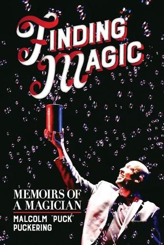 Cover image for Finding Magic: Memoirs of a Magician