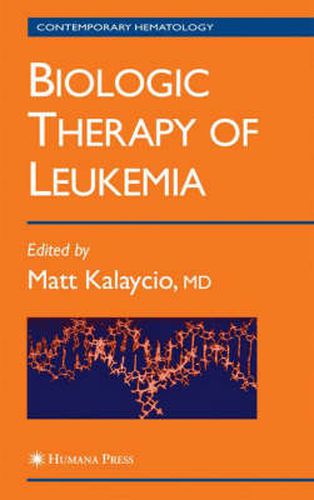 Cover image for Biologic Therapy of Leukemia