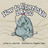 Cover image for How to Unwrinkle a Rhino