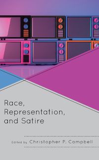 Cover image for Race, Representation, and Satire