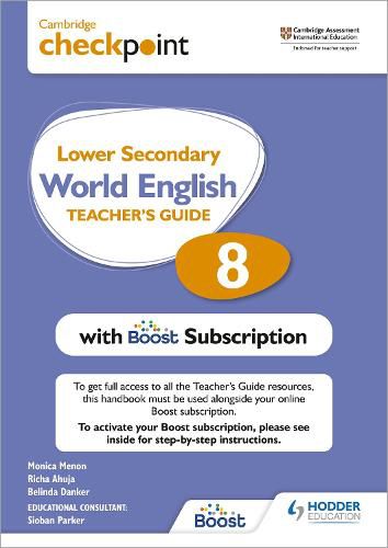 Cover image for Cambridge Checkpoint Lower Secondary World English Teacher's Guide 8 with Boost Subscription