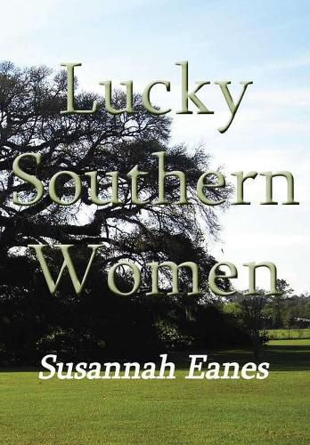 Cover image for Lucky Southern Women