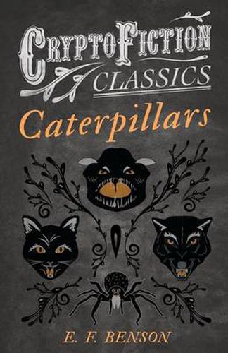 Cover image for Caterpillars (Cryptofiction Classics)