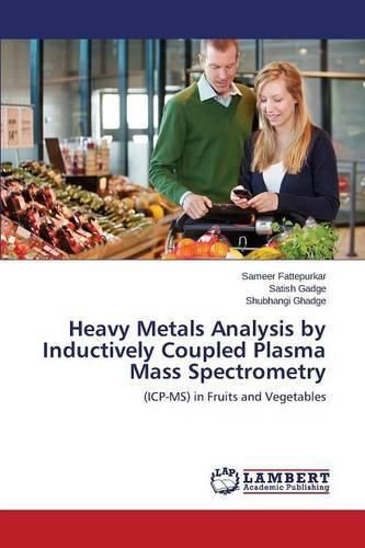 Cover image for Heavy Metals Analysis by Inductively Coupled Plasma Mass Spectrometry