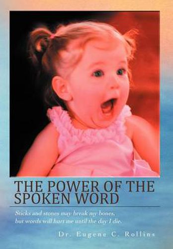 Cover image for The Power of the Spoken Word