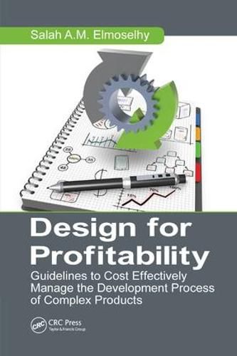 Cover image for Design for Profitability: Guidelines to Cost Effectively Manage the Development Process of Complex Products