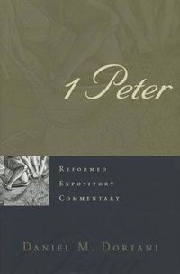 Cover image for Reformed Expository Commentary: 1 Peter