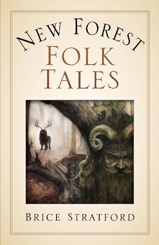 Cover image for New Forest Myths and Folklore