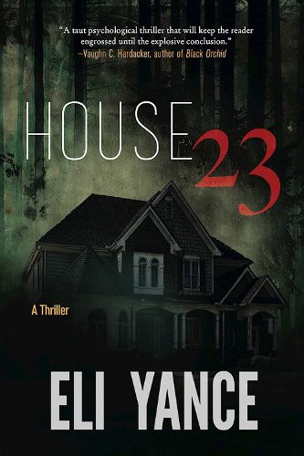 Cover image for House 23: A Thriller