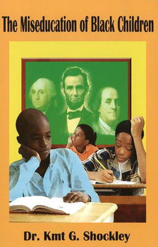 Cover image for The Miseducation of Black Children