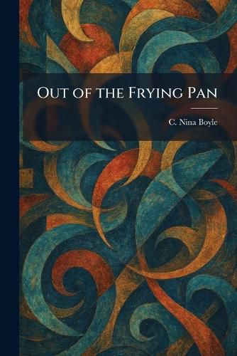 Cover image for Out of the Frying Pan