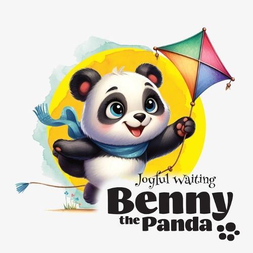 Cover image for Benny the Panda - Joyful Waiting