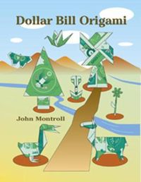 Cover image for Dollar Bill Origami