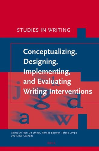 Cover image for Conceptualizing, Designing, Implementing, and Evaluating Writing Interventions