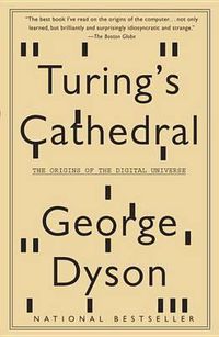 Cover image for Turing's Cathedral: The Origins of the Digital Universe