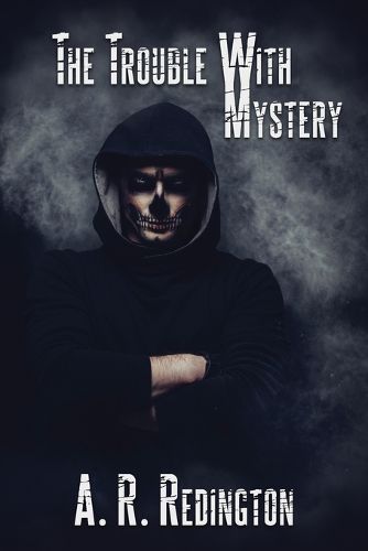 Cover image for The Trouble with Mystery