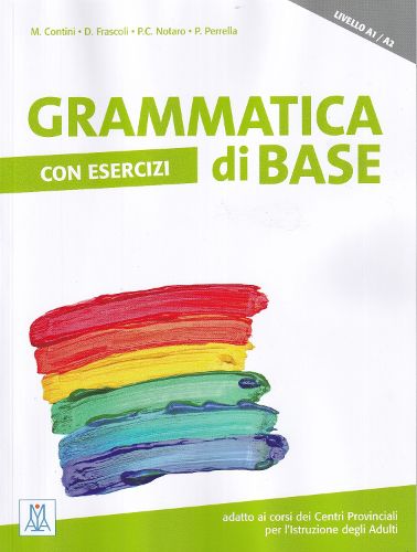 Cover image for Grammatica di base. Con esercizi (A1-A2)