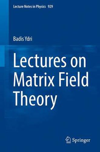 Cover image for Lectures on Matrix Field Theory