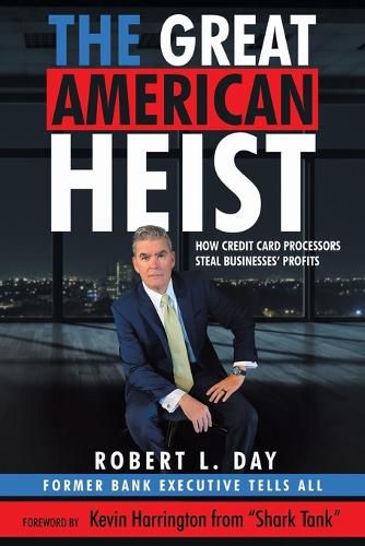 Cover image for The Great American Heist