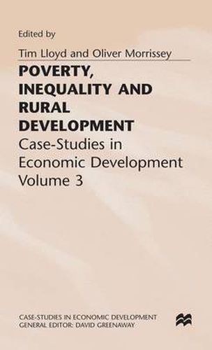 Cover image for Poverty, Inequality and Rural Development: Case-Studies in Economic Development, Volume 3