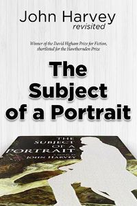 Cover image for The Subject of a Portrait