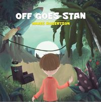 Cover image for Off Goes Stan