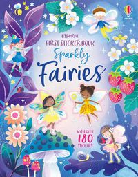 Cover image for First Sticker Book Sparkly Fairies