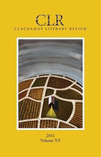 Cover image for Clackamas Literary Review Volume XV