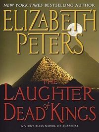 Cover image for The Laughter of Dead Kings: A Vicky Bliss Novel of Suspense