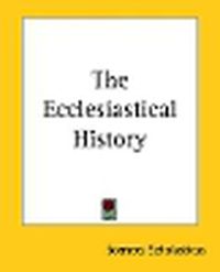 Cover image for The Ecclesiastical History