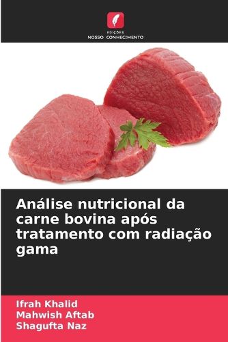 Cover image for Analise nutricional da carne bovina apos tratamento com radiacao gama