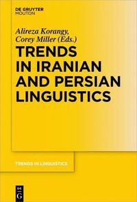 Cover image for Trends in Iranian and Persian Linguistics