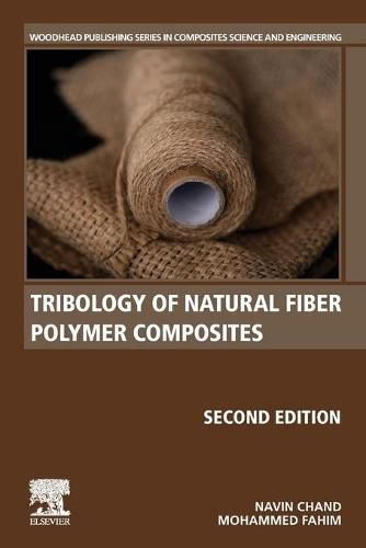 Cover image for Tribology of Natural Fiber Polymer Composites