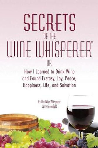 Cover image for Secrets of the Wine Whisperer