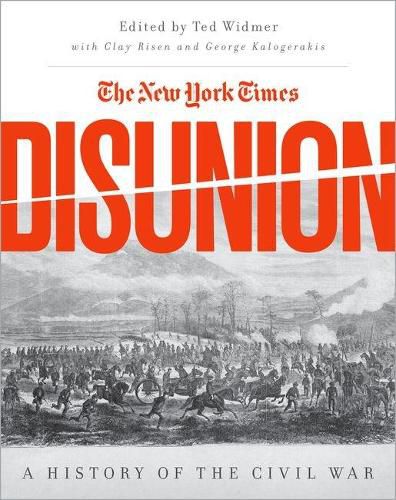 The New York Times' Disunion: A History of the Civil War