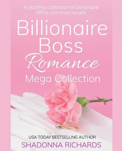 Cover image for Billionaire Boss Romance Mega Collection