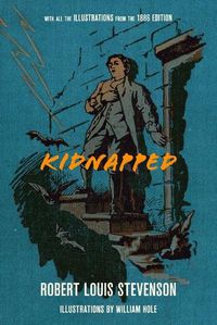 Cover image for Kidnapped (Warbler Classics Illustrated Annotated Edition)