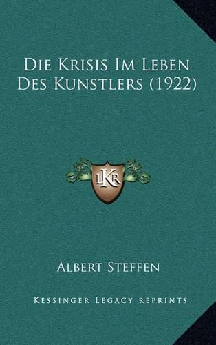 Cover image for Die Krisis Im Leben Des Kunstlers (1922)