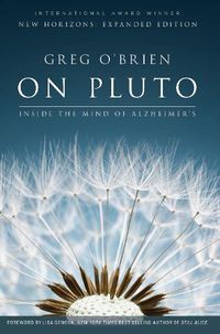 Cover image for On Pluto: Inside the Mind of Alzheimer's: 2nd Edition