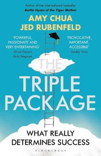 Cover image for The Triple Package: What Really Determines Success